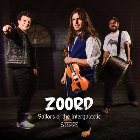 Zoord - Sailors of the Intergalactic STEPPE - CD