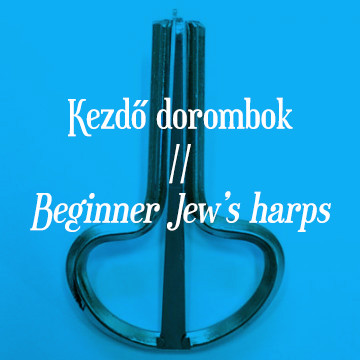 Kezdő dorombok